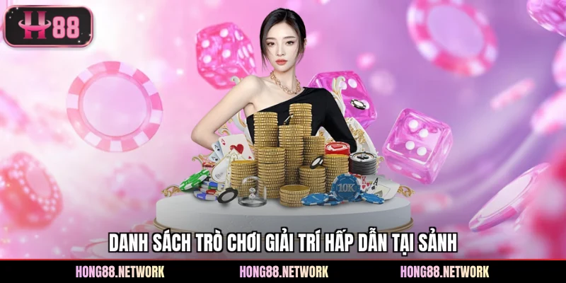 Casino Hong88 – Không Gian Đặt Cược Hot Với Hàng Trăm Game