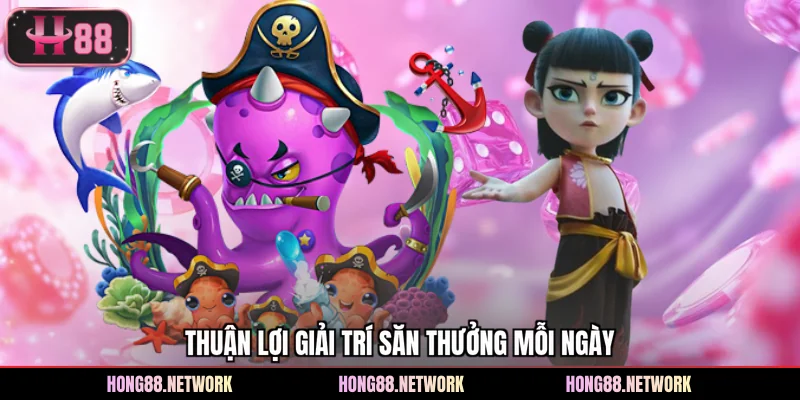 Bắn Cá Vui Và Những Tính Năng Giải Trí Độc Đáo Tại Hong88